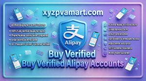 Buy Verified Alipay Accounts