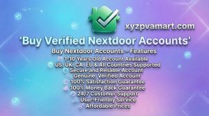 Buy Verified Nextdoor Accounts